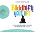 Buddhify your life, 3 Audio-CDs