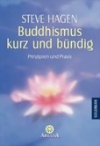 Buddhismus kurz und bündig