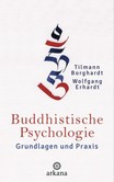 Buddhistische Psychologie Buddhistische Psychologie