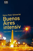 Buenos Aires intensiv Buenos Aires intensiv
