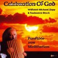 Celebration of God - Panflöte zur Meditation Audio CD Celebration of God - Panflöte zur Meditation Audio CD