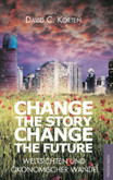 Change the Story, Change the Future Change the Story, Change the Future