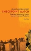 Checkpoint Watch Checkpoint Watch