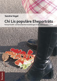 Chi Lis populäre Eheporträts