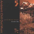 Chill Out 5: Ultra Beige Dream Audio CD Chill Out 5: Ultra Beige Dream Audio CD