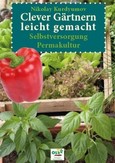Clever Gärtnern leicht gemacht Clever Gärtnern leicht gemacht