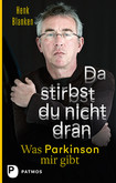 Da stirbst du nicht dran Da stirbst du nicht dran