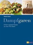 Dampfgaren Dampfgaren