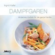 Dampfgaren Dampfgaren