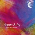 Dance & Fly Audio CD Dance & Fly Audio CD