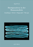 Darmparasitose in der Humanmedizin Darmparasitose in der Humanmedizin