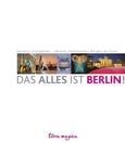 Das alles ist Berlin! Das alles ist Berlin!