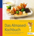 Das Almased-Kochbuch Das Almased-Kochbuch