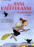 Das Anne Kaffeekanne Liederbuch