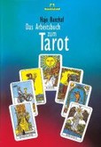Das Arbeitsbuch zum Tarot Das Arbeitsbuch zum Tarot