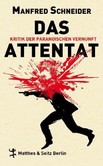Das Attentat Das Attentat