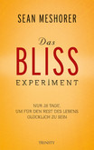 Das BLISS-Experiment Das BLISS-Experiment