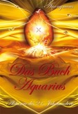Das Buch Aquarius Das Buch Aquarius