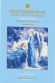 Das Buch der Engel, Heilung Das Buch der Engel, Heilung