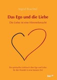 Das Ego und die Liebe