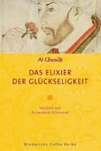 Das Elixier der Glückseligkeit Das Elixier der Glückseligkeit