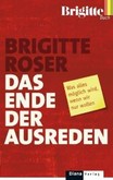 Das Ende der Ausreden Das Ende der Ausreden