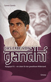 Das Erbe von Gandhi Das Erbe von Gandhi
