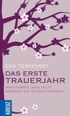 Das erste Trauerjahr Das erste Trauerjahr