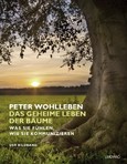 Das geheime Leben der Bäume Das geheime Leben der Bäume