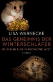 Das Geheimnis der Winterschläfer Das Geheimnis der Winterschläfer