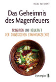 Das Geheimnis des Magenfeuers Das Geheimnis des Magenfeuers