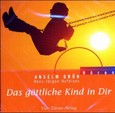 Das göttliche Kind in Dir, 1 Audio-CD Das göttliche Kind in Dir, 1 Audio-CD