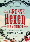 Das große Hexen-Handbuch Das große Hexen-Handbuch