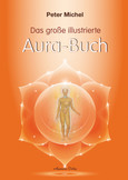 Das große illustrierte Aura-Buch