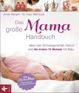 Das große Mama-Handbuch Das große Mama-Handbuch
