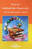 Das Handbuch des Ayurveda, Bd.1 Das Handbuch des Ayurveda, Bd.1