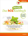 Das hCG Veggie-Kochbuch Das hCG Veggie-Kochbuch