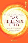 Das Heilende Feld Das Heilende Feld