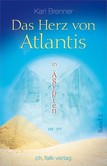 Das Herz von Atlantis in Ägypten Das Herz von Atlantis in Ägypten