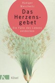 Das Herzensgebet Das Herzensgebet