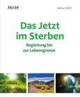 Das Jetzt im Sterben Das Jetzt im Sterben