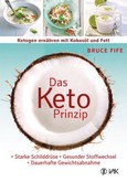 Das Keto-Prinzip Das Keto-Prinzip