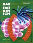 Das kleine Ich bin ich Das kleine Ich bin ich