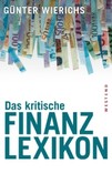 Das kritische Finanzlexikon Das kritische Finanzlexikon