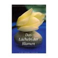 Das Lächeln der Blumen (Postkartenbuch) Das Lächeln der Blumen (Postkartenbuch)