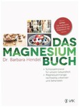 Das Magnesium-Buch Das Magnesium-Buch