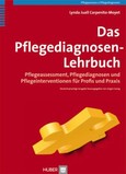 Das Pflegediagnosen-Lehrbuch Das Pflegediagnosen-Lehrbuch
