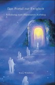 Das Portal zur Ewigkeit Das Portal zur Ewigkeit