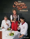 Das Sturm der Liebe Kochbuch Das Sturm der Liebe Kochbuch