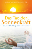 Das Tao der Sonnenkraft Das Tao der Sonnenkraft